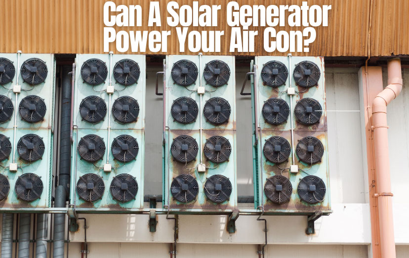 can a solar generator power air con