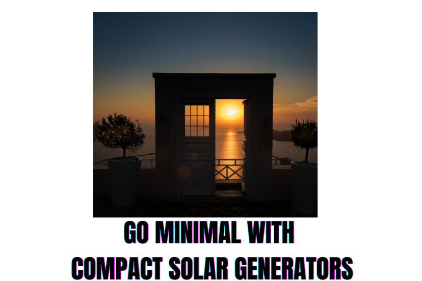 Compact Solar Generators