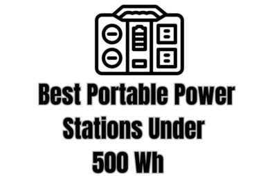 best power stations under 500 watt hours